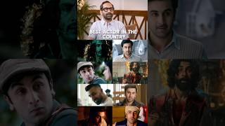 Fahadh Faasil believes Ranbir Kapoor is the best actor in the country 