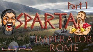 IMPERATOR: ROME | Full Playthrough | SPARTA | Part 1 