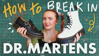 How to break in Dr Martens // WATCH THIS before breaking in Doc Martens boots!