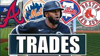 White Sox WANT To Trade Luis Robert (ESPN). Here's 4 Trades For The Braves, Mets, Phillies & Red Sox