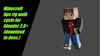 [FREE DOWNLOAD IN DESC.] Bps rig walk cycle AND run cycle for Minecraft animation Blender 2.8+