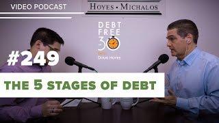 The 5 Stages of Debt