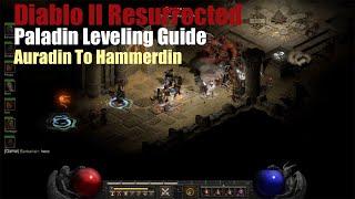 Diablo 2 Resurrected - Paladin Leveling to Hammerdin Guide Build Update #1