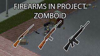 FIREARMS GUIDE PROJECT ZOMBOID