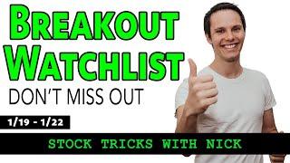 Breakout Watchlist! (1/19 -1/22) | DOCU, FEYE, TENB, etc.