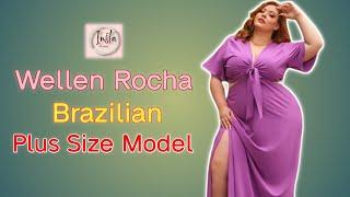 Wellen Rocha  …| Brazilian Plus Size Curvy Fashion model | social media Celebrity | Biography