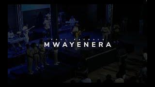 Paul Kachala - Mwayenera (Live)