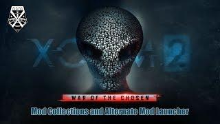 XCOM 2 War of the Chosen - Make a Stable Modded Build