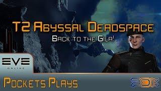 EVE Online: Running T2 Abyssal Deadspace sites - Gila