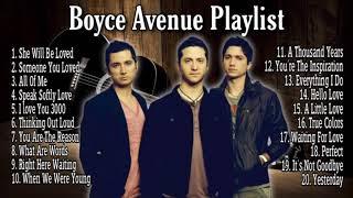 Boyce Avenue Playlist | The Best Top Acoustic Covers of Popular songs 2020