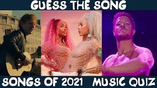 Угадай зарубежные хиты 2021 года | GUESS THE SONG | 2021 MUSIC QUIZ