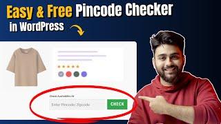 Easily Add FREE Pincode Checker in WordPress (2024)