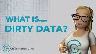 What is Dirty Data?