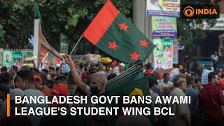 Bangladesh govt bans Awami League's student wing BCL