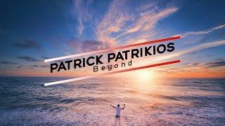 Beyond   Patrick Patrikios (Extended Version)