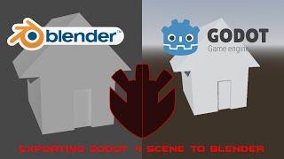 Godot 4 Scene Export to Blender