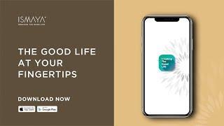 Ismaya Apps - The Good Life at Your Fingertips!