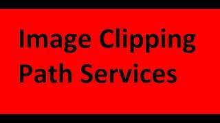 Image Clipping Path Services: 100% Manual Photoshop Clipping Path