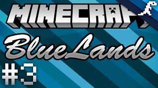 BlueLands (Minecraft) | Episode 3 | Season 1 - THE BUNKER IS MADE!