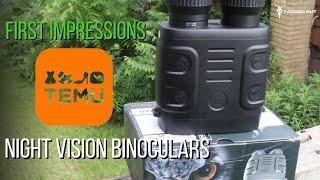 First Impressions of the TEMU Night Vision Binoculars. IS IT WORTH IT?