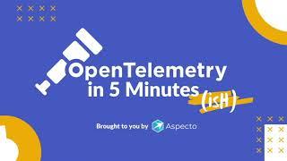 OpenTelemetry Deployment Strategies: SDK and Collector | OpenTelemetry in 5 Minutes