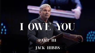 I Owe You - Part 3 (Romans 13:8-14)