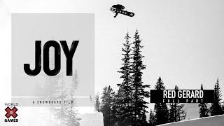 RED GERARD: 'Joy' Full Part | X Games