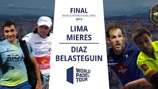 PRIME PADEL | Lima-Mieres VS Diaz-Belasteguin | Murcia International Open Final (2013)