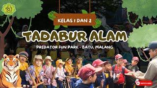 TADABUR ALAM KELAS 1 DAN 2 - PREDATOR FUN PARK BATU, MALANG - SD AL FALAH ASSALAM 2025