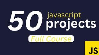 Build 50 JavaScript Projects - Vanilla JavaScript Course | (Hindi/Urdu) | Part 1