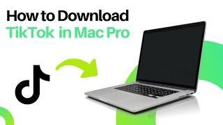 How to Download TikTok on MacBook Pro | How to Download TikTok App on Macbook Pro