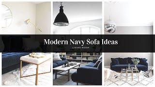 Decorating Ideas For Living Room With Navy Blue Sofa / Interior Design 2019