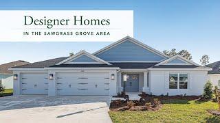 New Designer Homes Near Sawgrass Grove in The Villages, FL