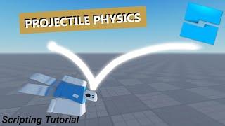 Projectile Physics - Roblox Scripting Tutorial