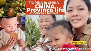 BUHAY sa PROBINSYA ng CHINA / CHINA PROVINCE life / FILIPINA in CHINA/ Mooncake Festival/Ate Clydee