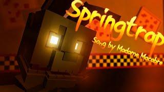 "Springtrap" (by Madame Macabre) | FNaF Minecraft Music Video