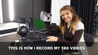 Cynthia Cabello 360 VR Life how I record my 360 videos