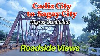 Cadiz City to Sagay City Roadside Views - June 2024 | Negros Occidental Road Trips