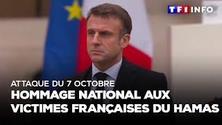 Hommage national aux victimes françaises du Hamas : le discours d'Emmanuel Macron