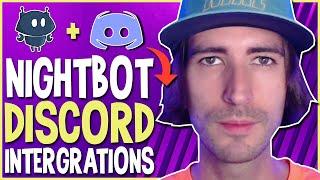 How To Setup Nightbot With Discord ( Integration ) | Nightbot tv