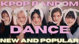 KPOP RANDOM PLAY DANCE |NEW AND POPULAR|