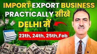 Import export course in delhi I export import business training #rajeevsaini #export #import