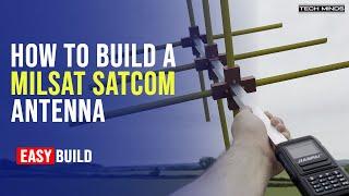 How To Build A MILSAT SATCOM Turnstile Antenna