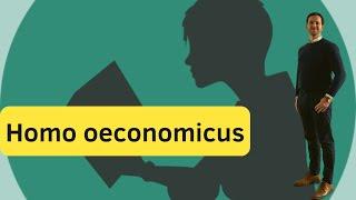 Was ist der Homo oeconomicus?