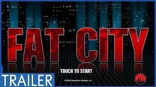 Fat City Trailer