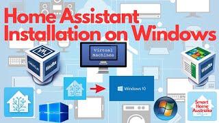 HOW TO INSTALL HOME ASSISTANT ON WINDOWS