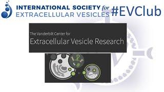 The Vanderbilt Center for Extracellular Vesicle Research