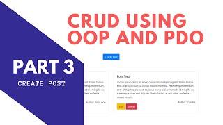 CRUD with PDO and OOP PHP #3 -  Create Post