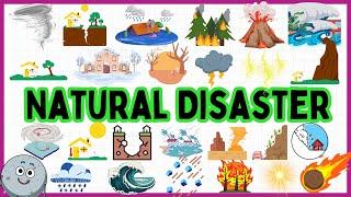 25 Natural Disaster Names for Kids - Learn Natural Disasters Names Vocabulary