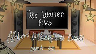 Aftons + Vanny and Ennard react to the walten files []Episode 2[]